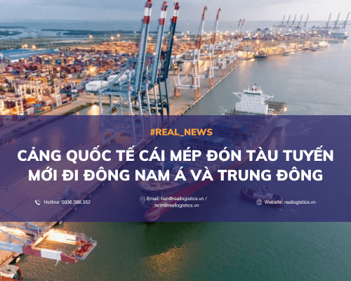 Cảng Quốc Tế Cái Mép Đón Tàu Tuyến Mới Đi Đông Nam Á Và Trung Đông