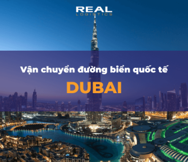 Vận Chuyển Hàng Hóa 2 Chiều Đi Dubai Bằng Đường Biển