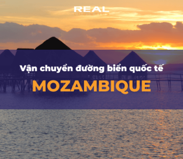 Dịch Vụ Vận Chuyển Hàng Đi Mozambique Đường Biển Nhanh Chóng